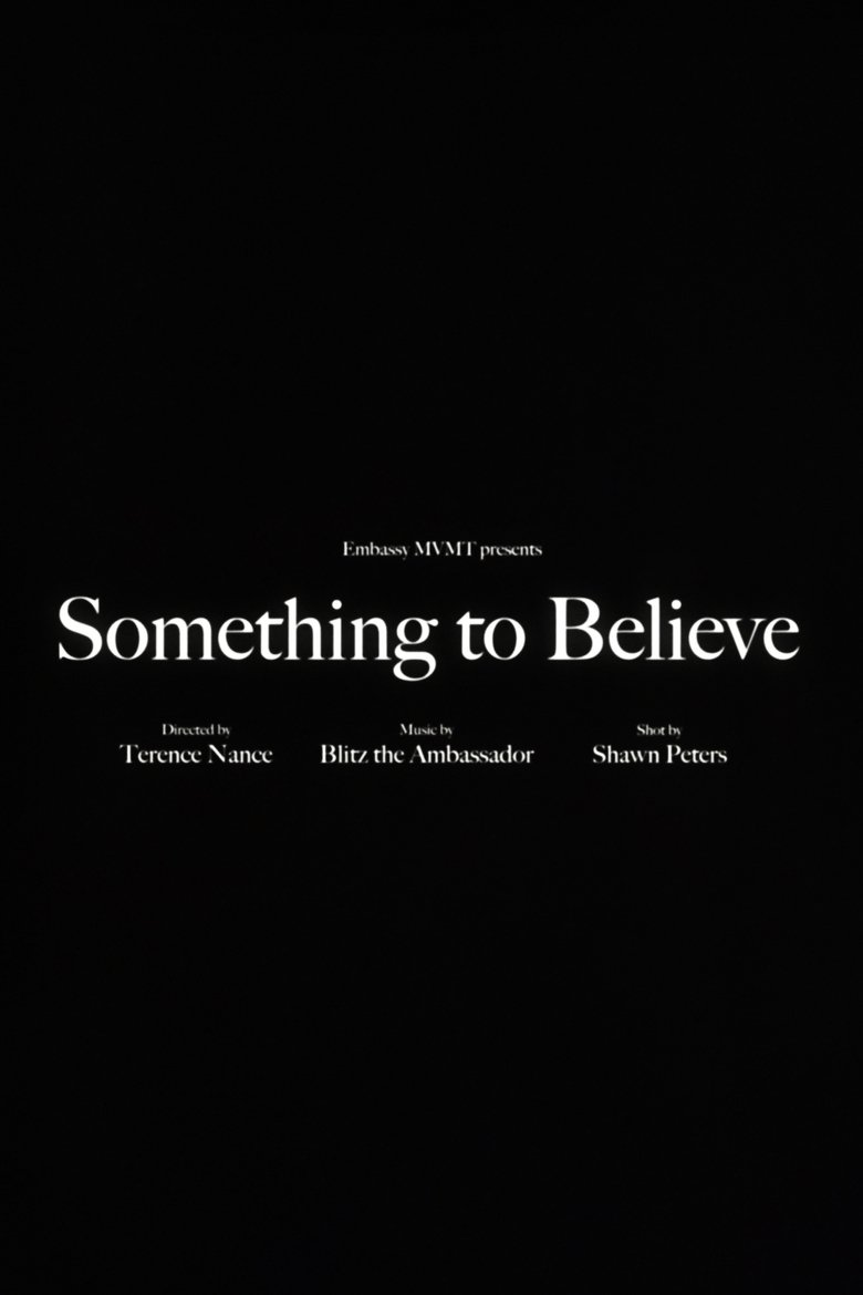 Poster of Blitz the Ambassador - Something to Believe