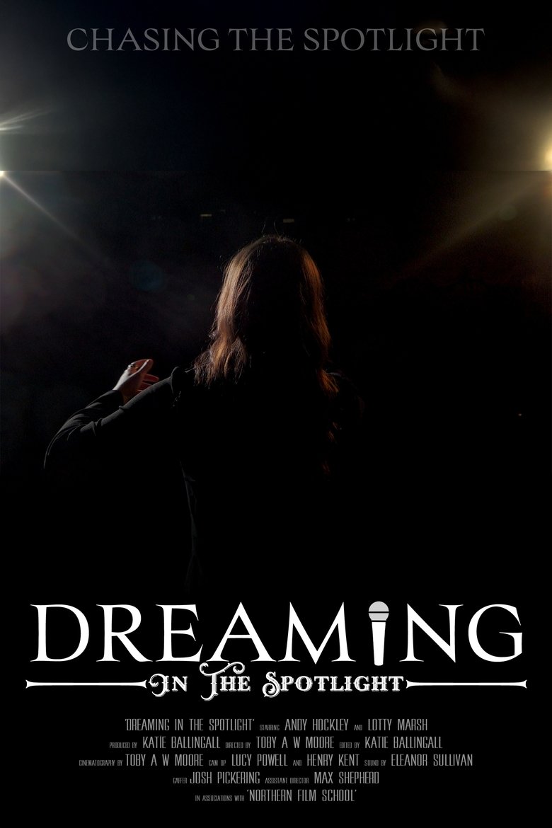 Poster of Dreaming In The Spotlight