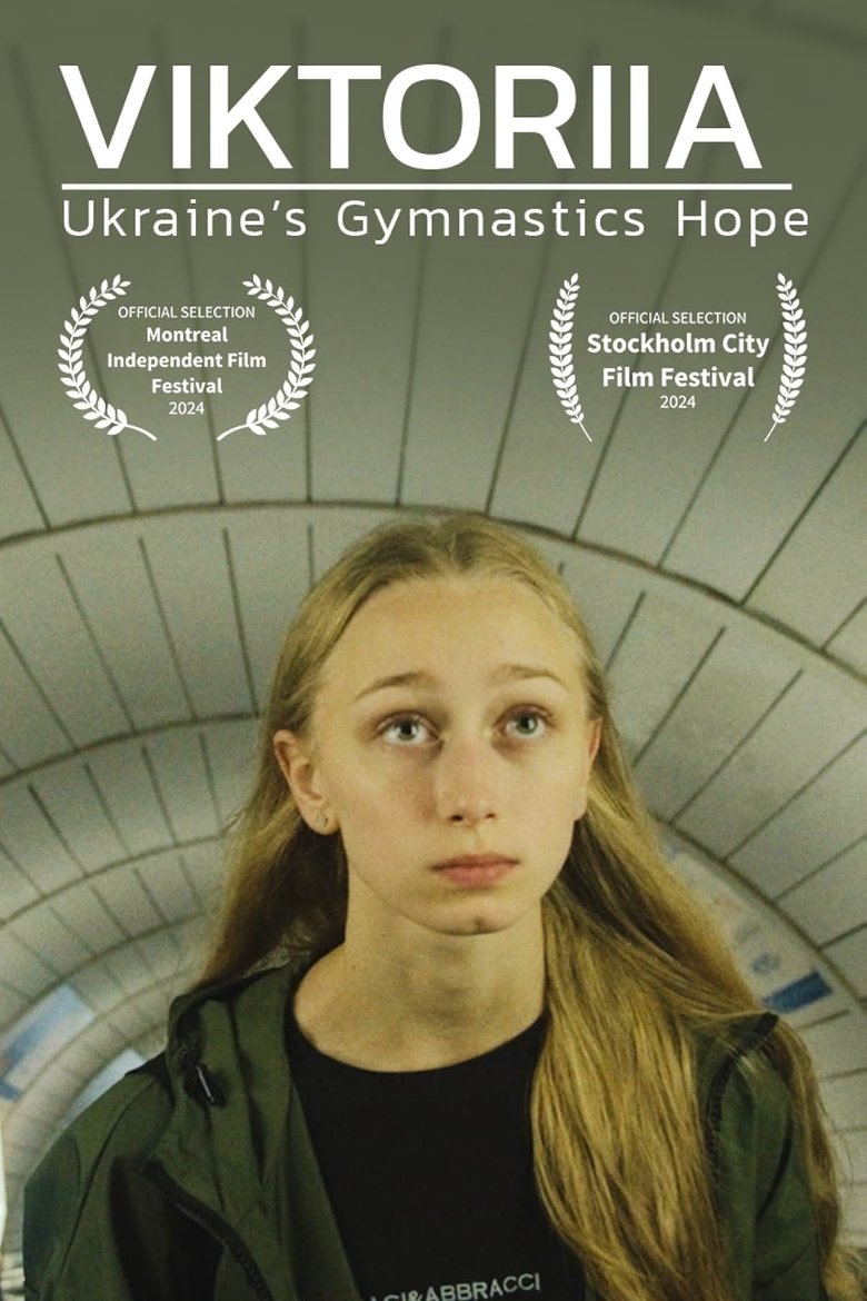 Poster of Viktoriia: Ukraine's Gymnastics Hope