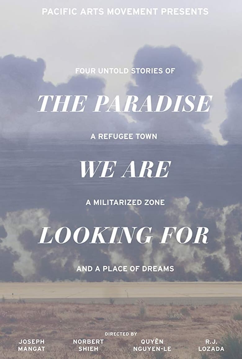 Poster of The Paradise We Are Looking For