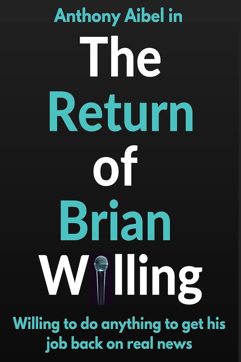 Poster of The Return of Brian Willing