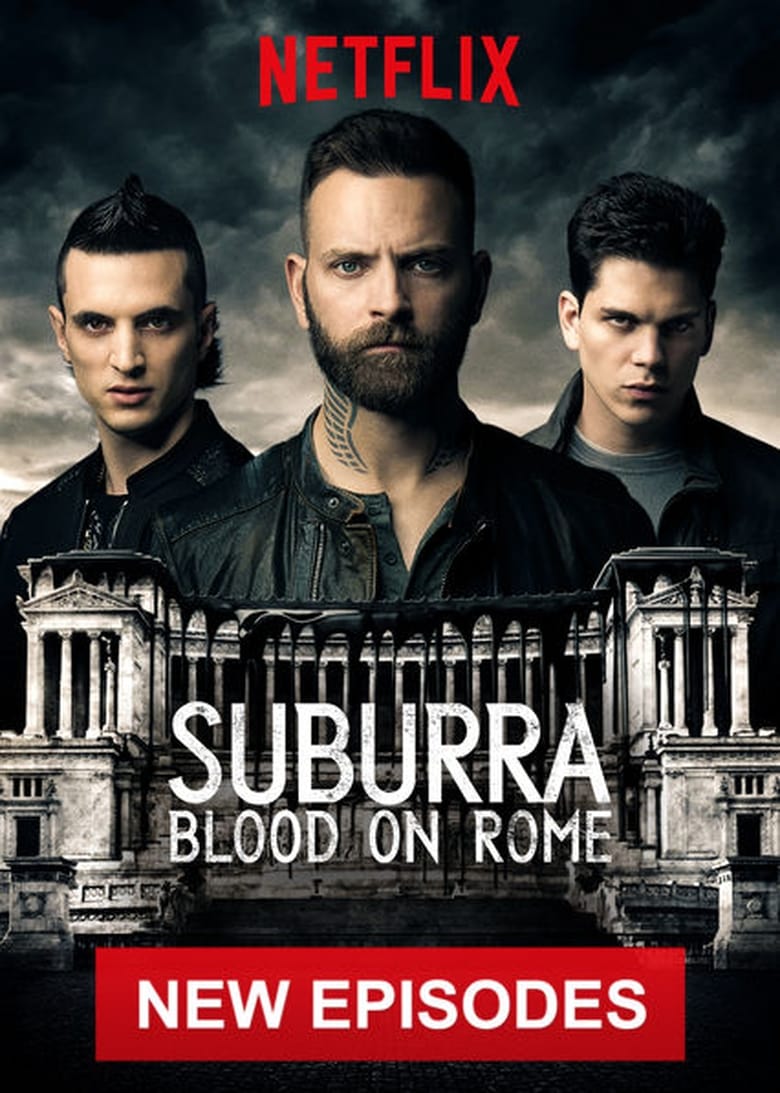 Poster of Episodes in Suburra  Blood On Rome - Season 2 - Season 2