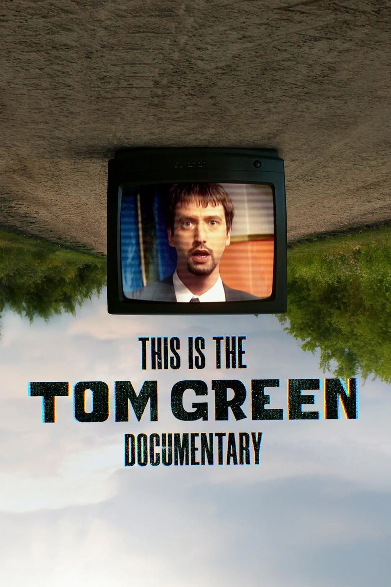 Poster of This Is the Tom Green Documentary