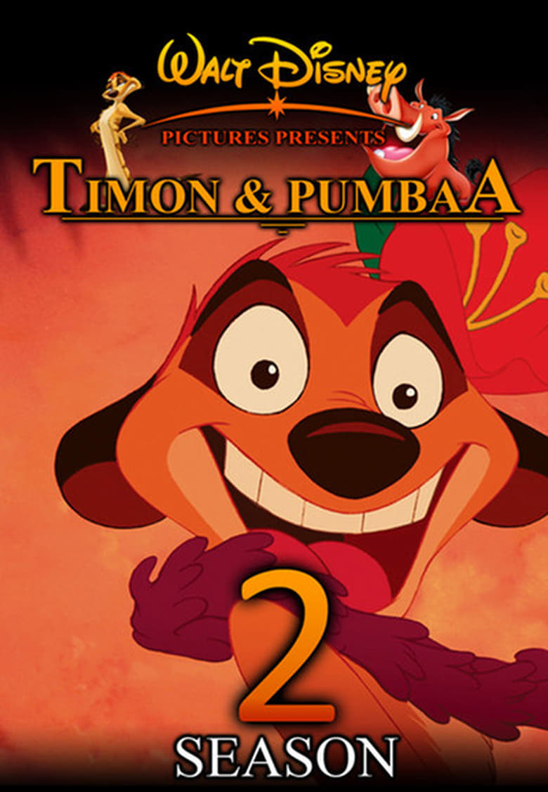 Poster of Episodes in Timon And Pumbaa - Season 2 - Season 2