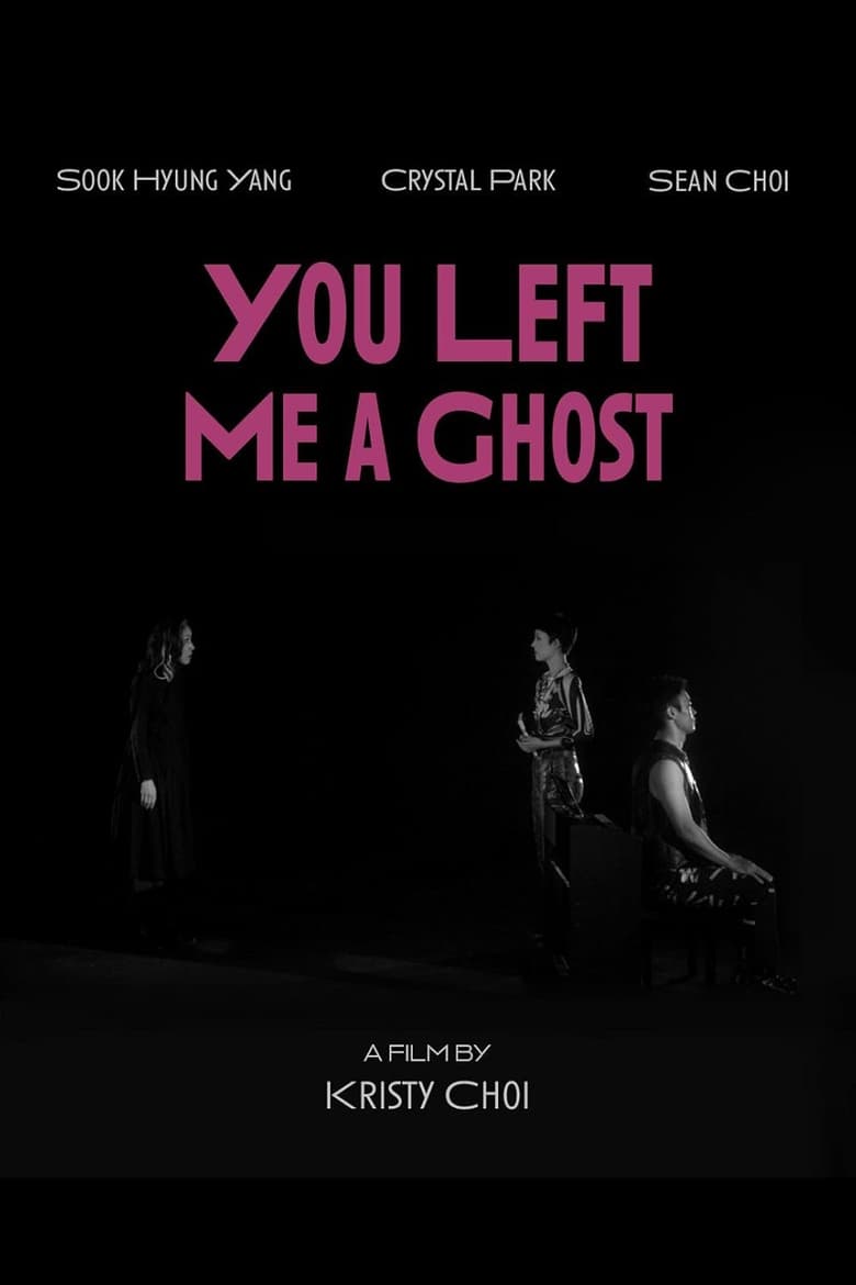 Poster of You Left Me a Ghost