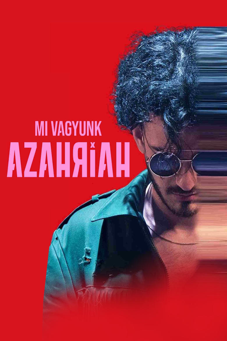 Poster of We are Azahriah