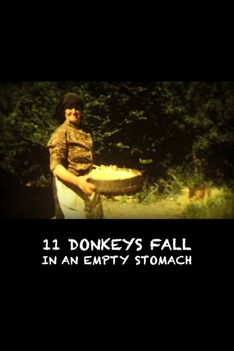 Poster of 11 Donkeys Fall in an Empty Stomach