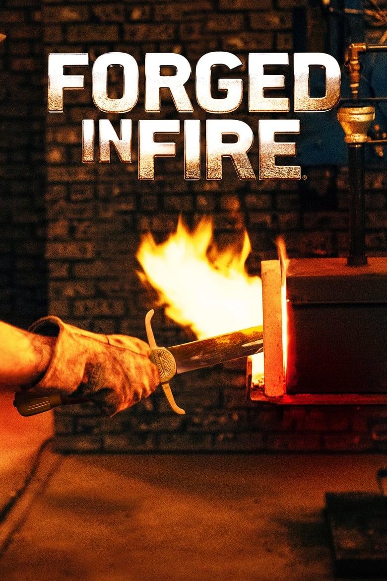 Poster of Episodes in Forged In Fire - Season 10 - Season 10