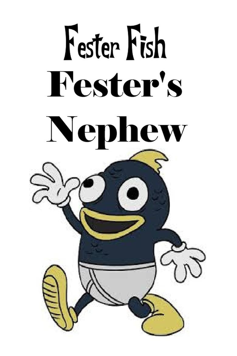 Poster of Fester's Nephew