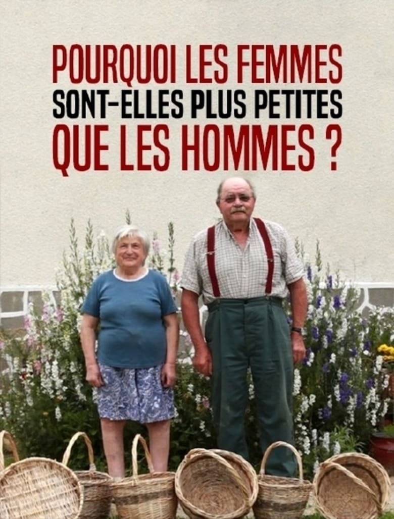 Poster of Pourquoi les femmes sont-elles plus petites que les hommes ?