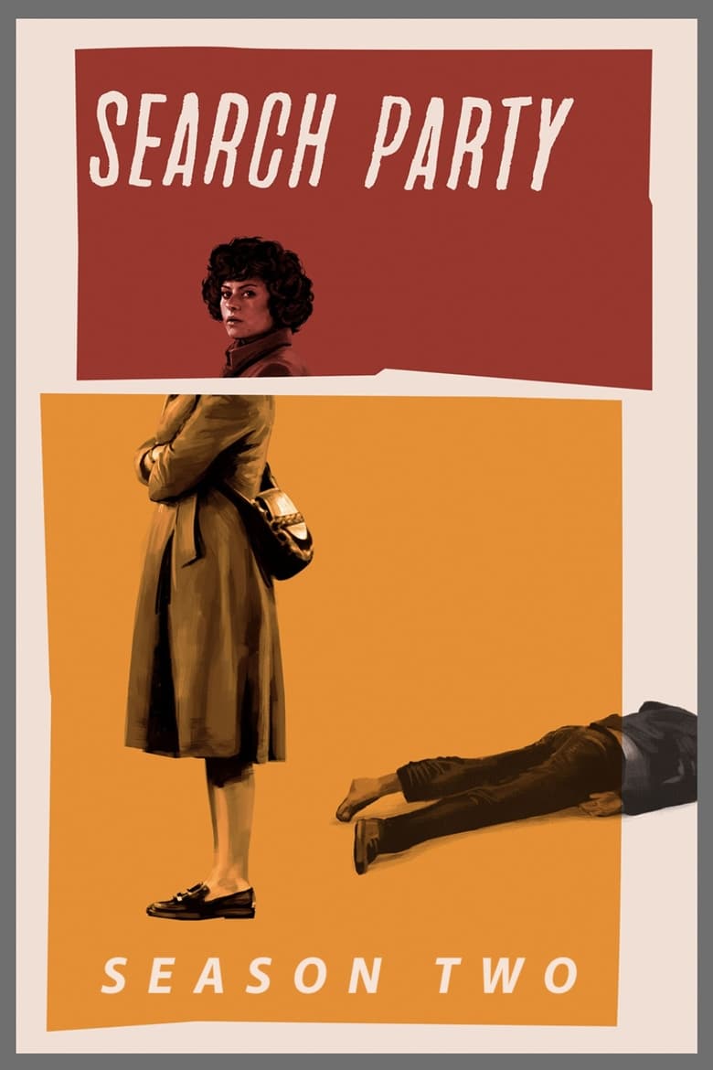 Poster of Cast and Crew in Search Party - Season 2 - Episode 8 - Hysteria