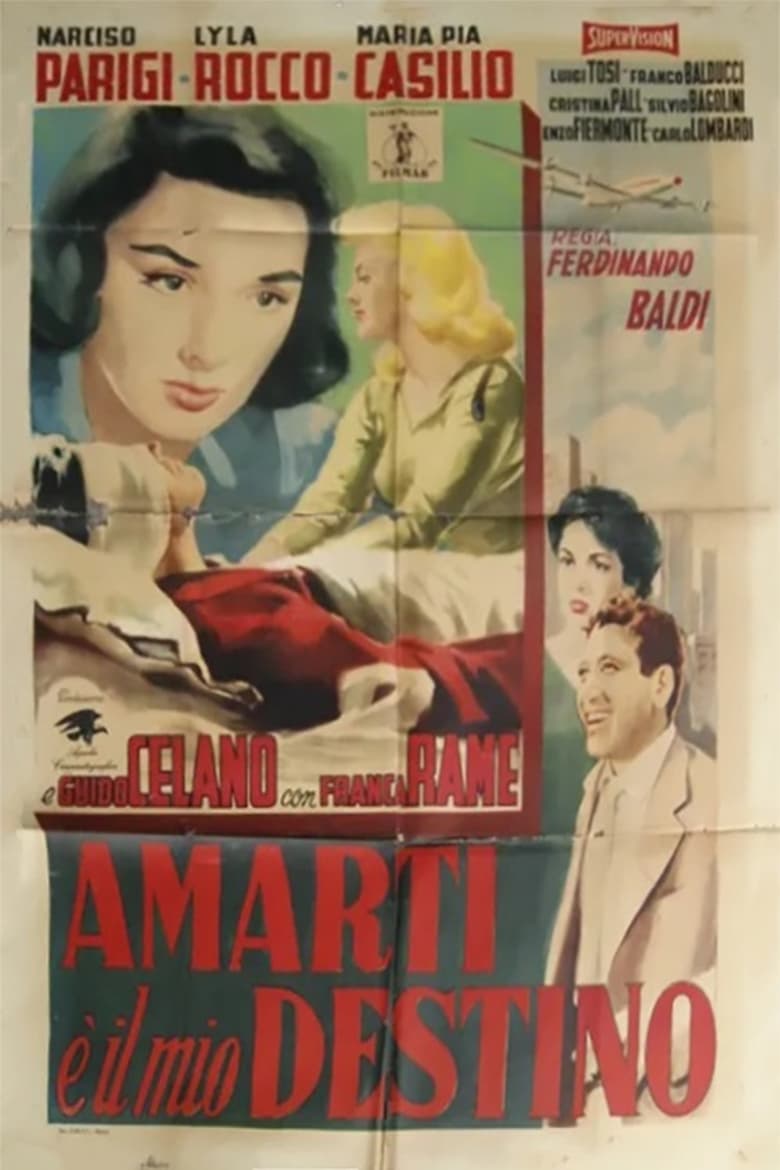 Poster of Amarti è il mio destino