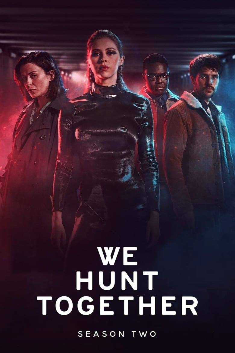 Poster of Cast and Crew in We Hunt Together - Season 2 - Episode 5 - Episode 5