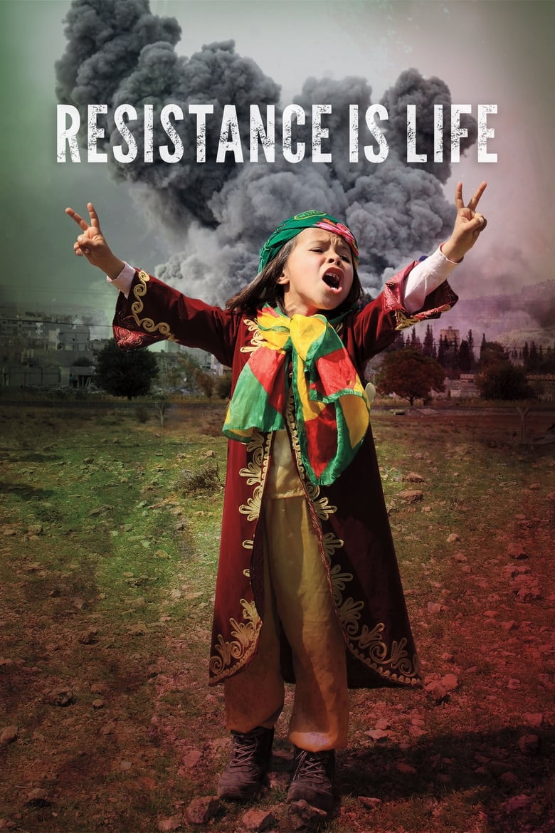 Poster of Resistance Is Life