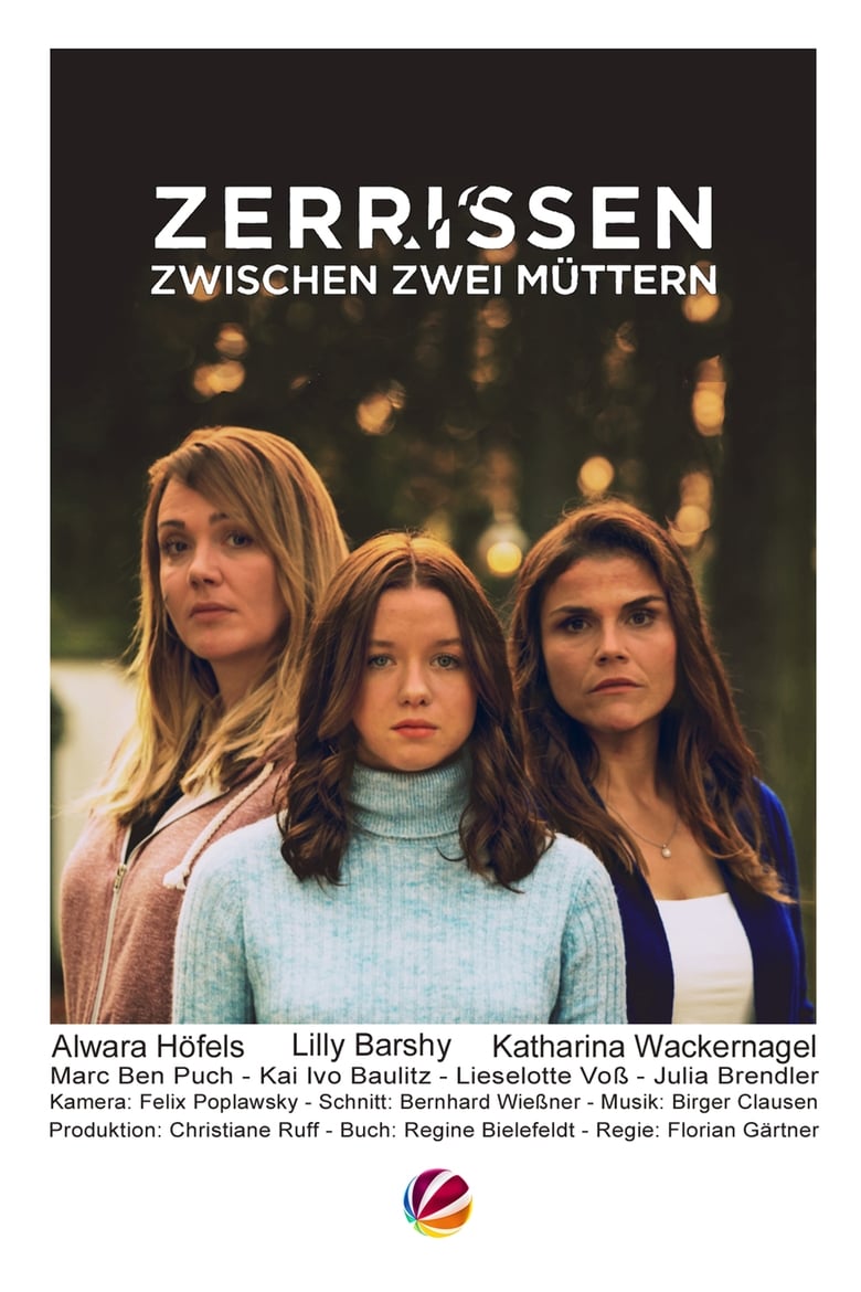 Poster of Zerrissen - Zwischen zwei Müttern