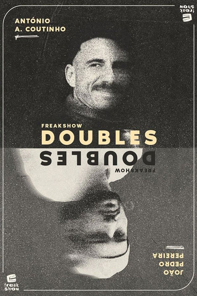 Poster of Freakshow Doubles: António Azevedo Coutinho e João Pedro Pereira