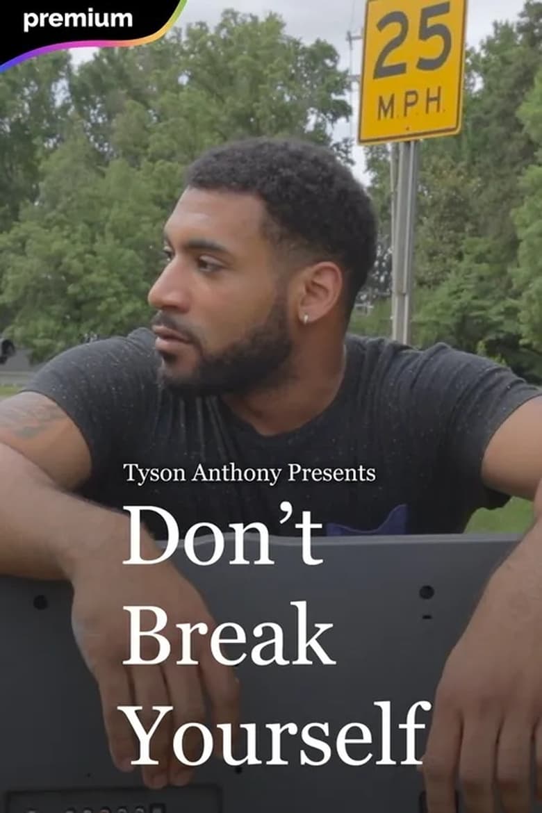 Poster of Don't Break Yourself