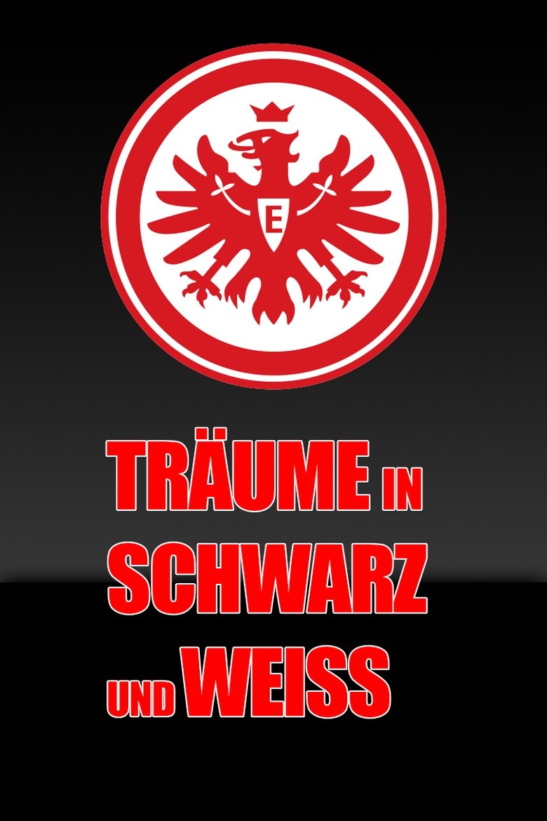 Poster of Träume in Schwarz und Weiss