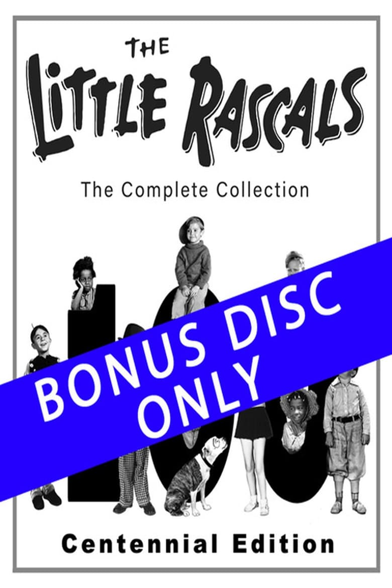 Poster of The Little Rascals - CENTENNIAL BONUS DISC