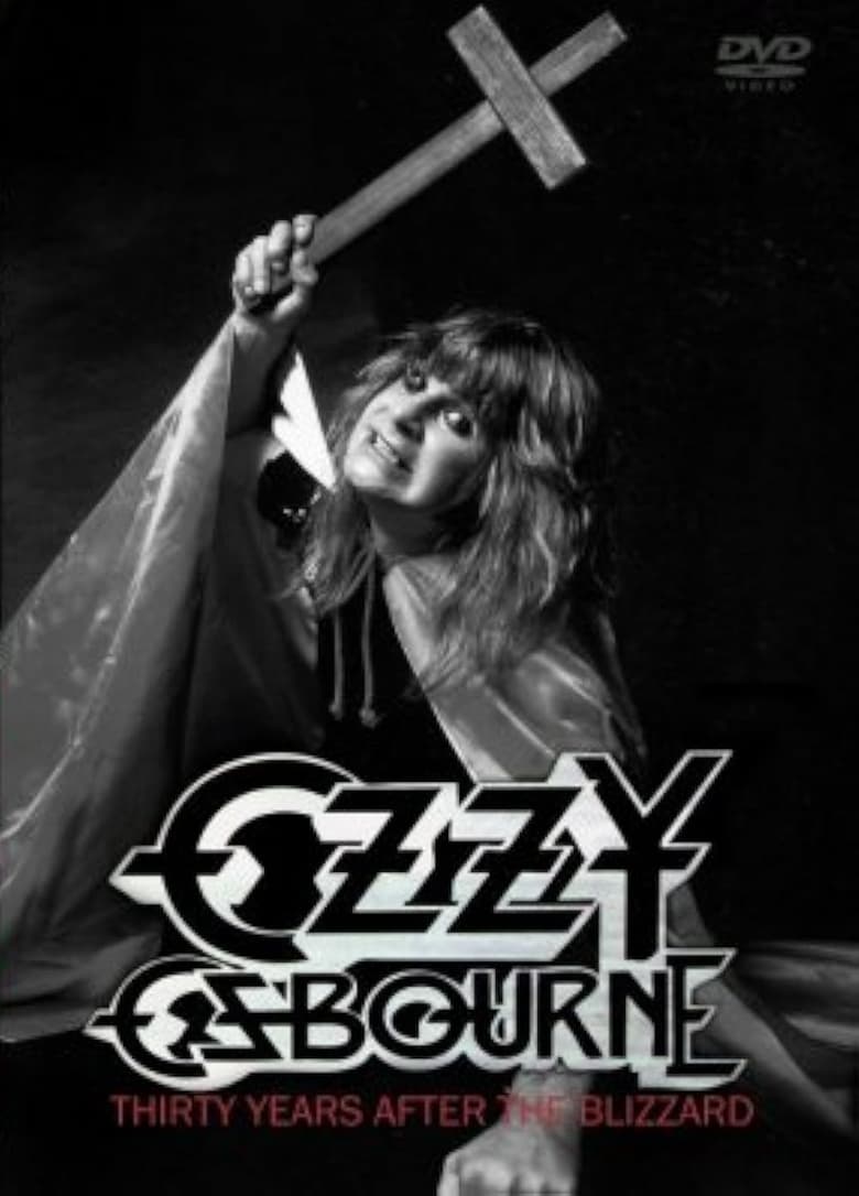 Poster of Ozzy Osbourne: Thirty Years After The Blizzard