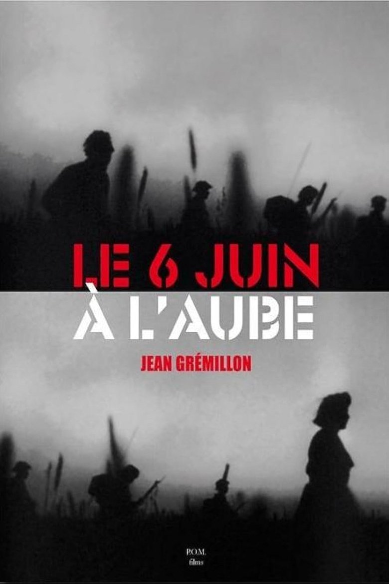 Poster of The Sixth of June at Dawn