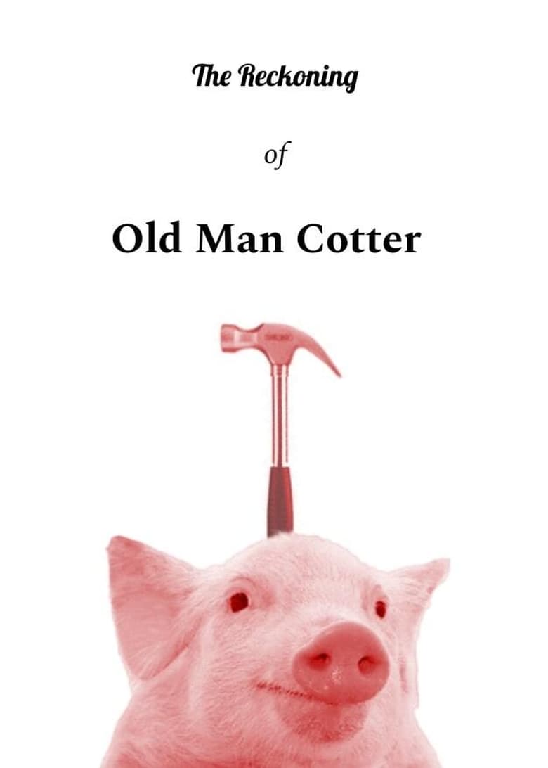 Poster of The Reckoning of Old Man Cotter