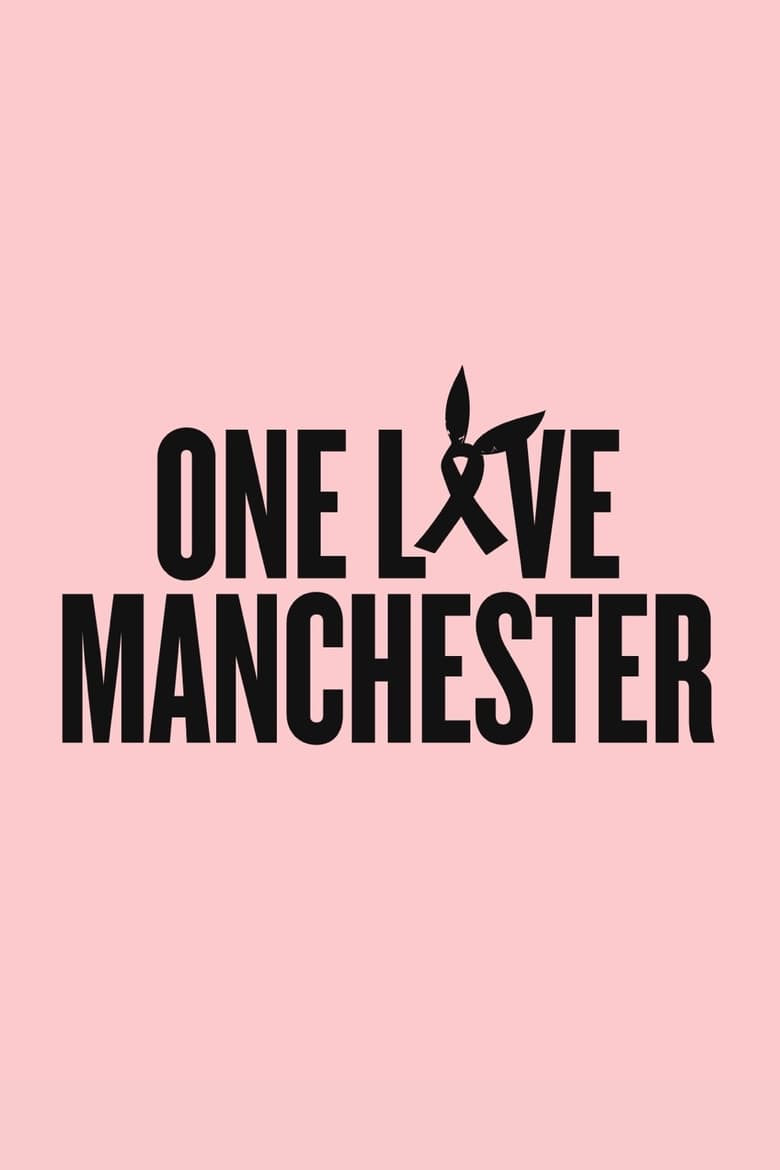 Poster of One Love Manchester