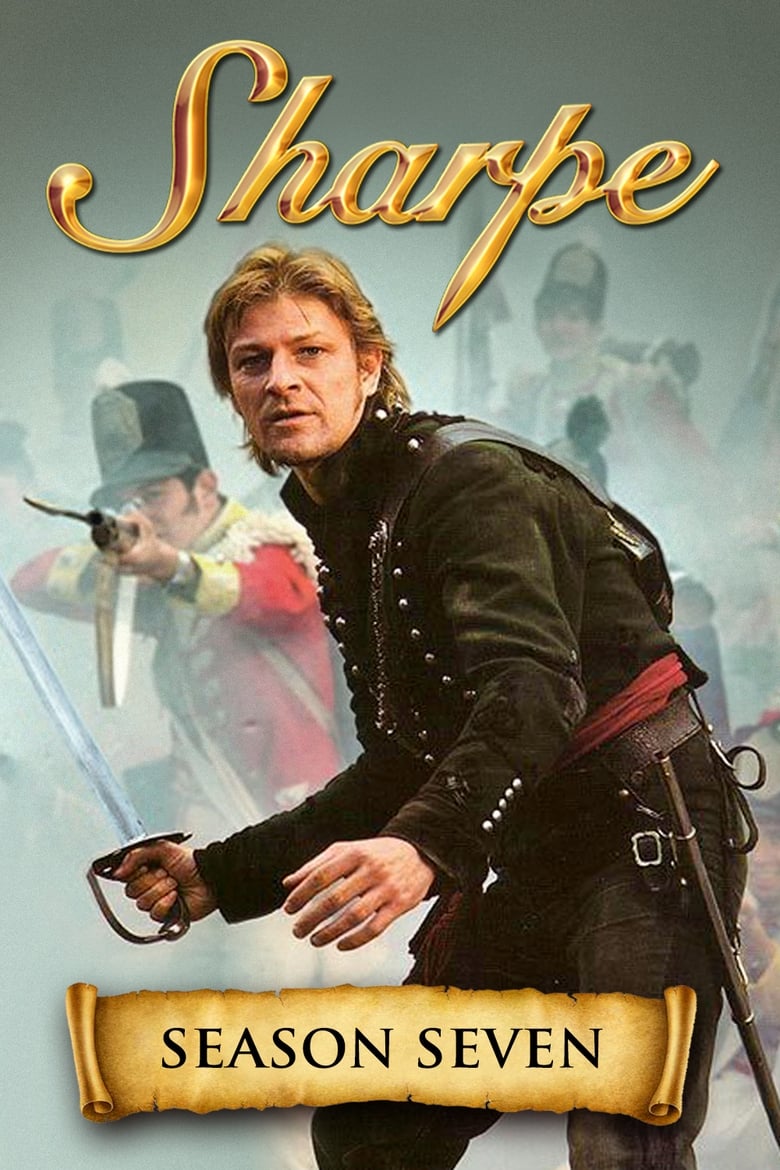 Poster of Episodes in Sharpe - Season 7 - Season 7