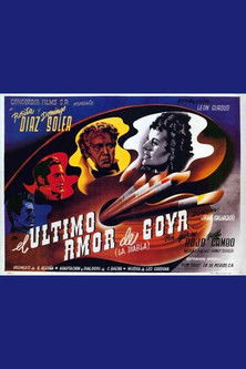 Poster of El último amor de Goya