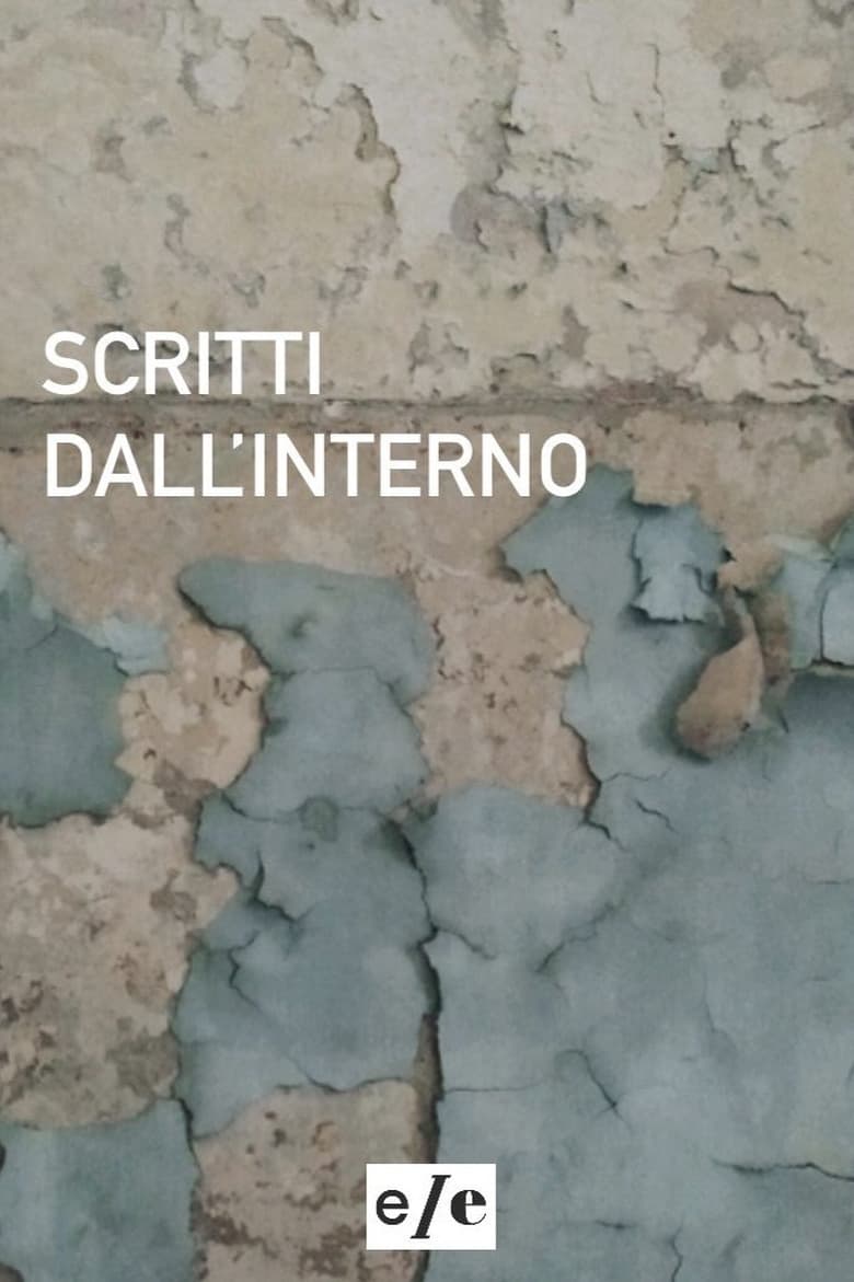 Poster of Scritti dall'interno