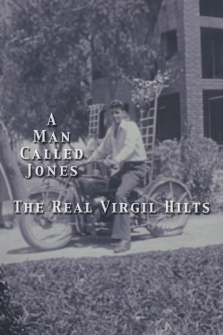 Poster of The Real Virgil Hilts: A Man Called Jones