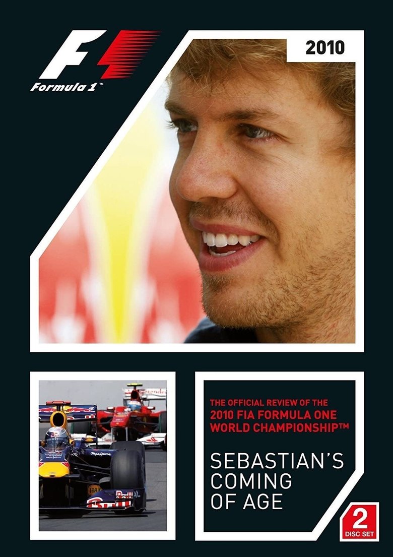 Poster of Sebastian's Coming Of Age: The Official Review Of The 2010 FIA Formula One World Championship