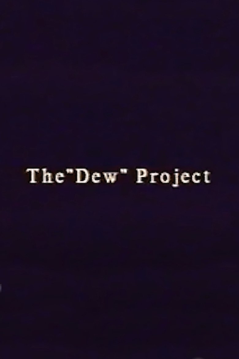 Poster of The “Dew” Project