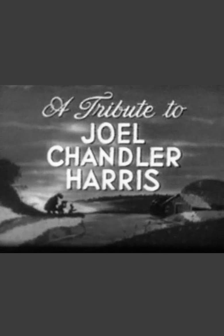 Poster of A Tribute to Joel Chandler Harris