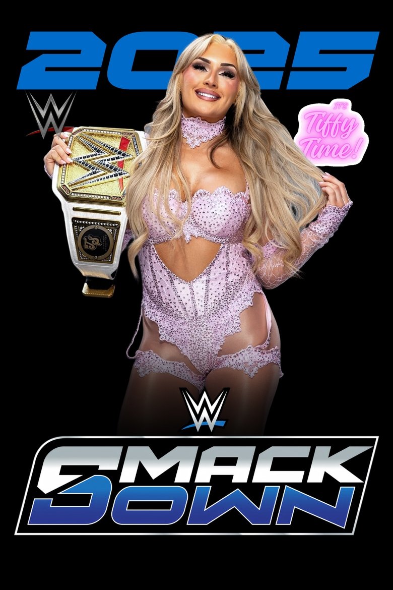 Poster of Episodes in WWE SmackDown - Season 27 - Season 27