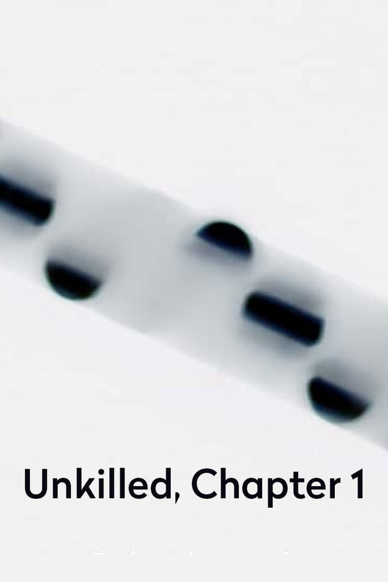 Poster of Unkilled, Chapter 1