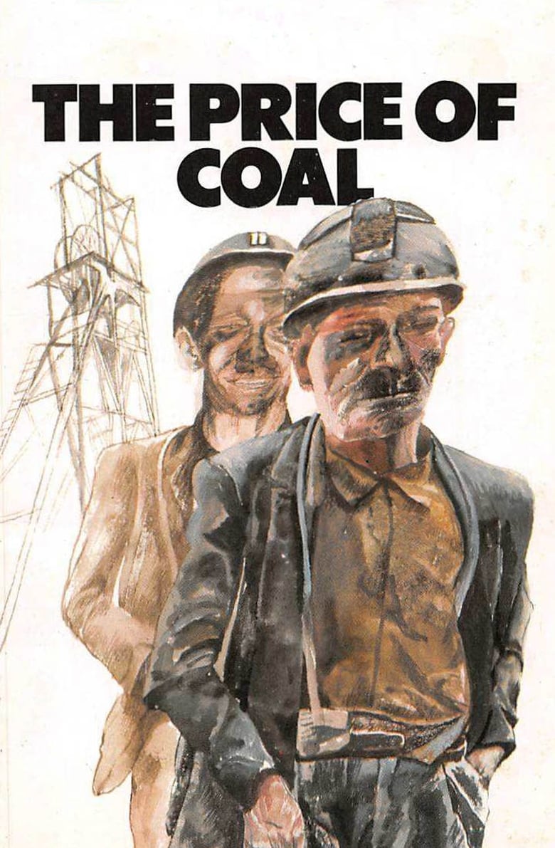 Poster of The Price of Coal, Part 1: Meet the People