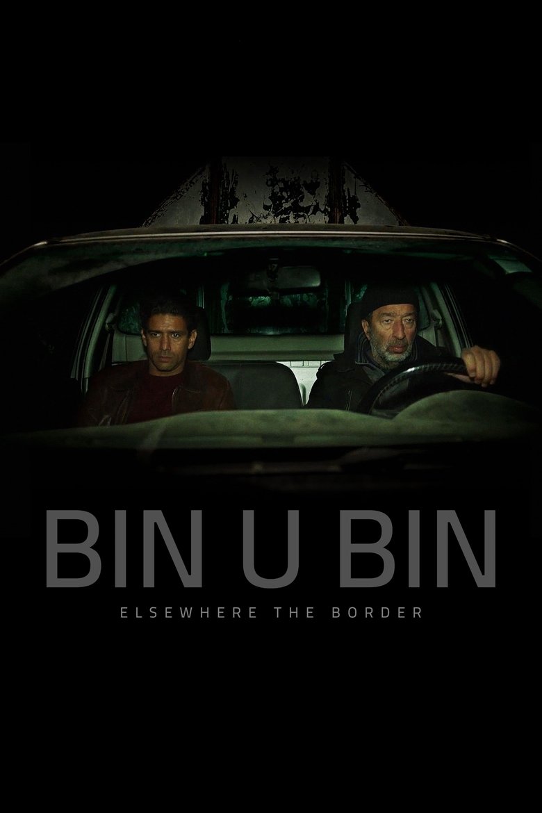 Poster of Bin U Bin, Elsewhere the Border