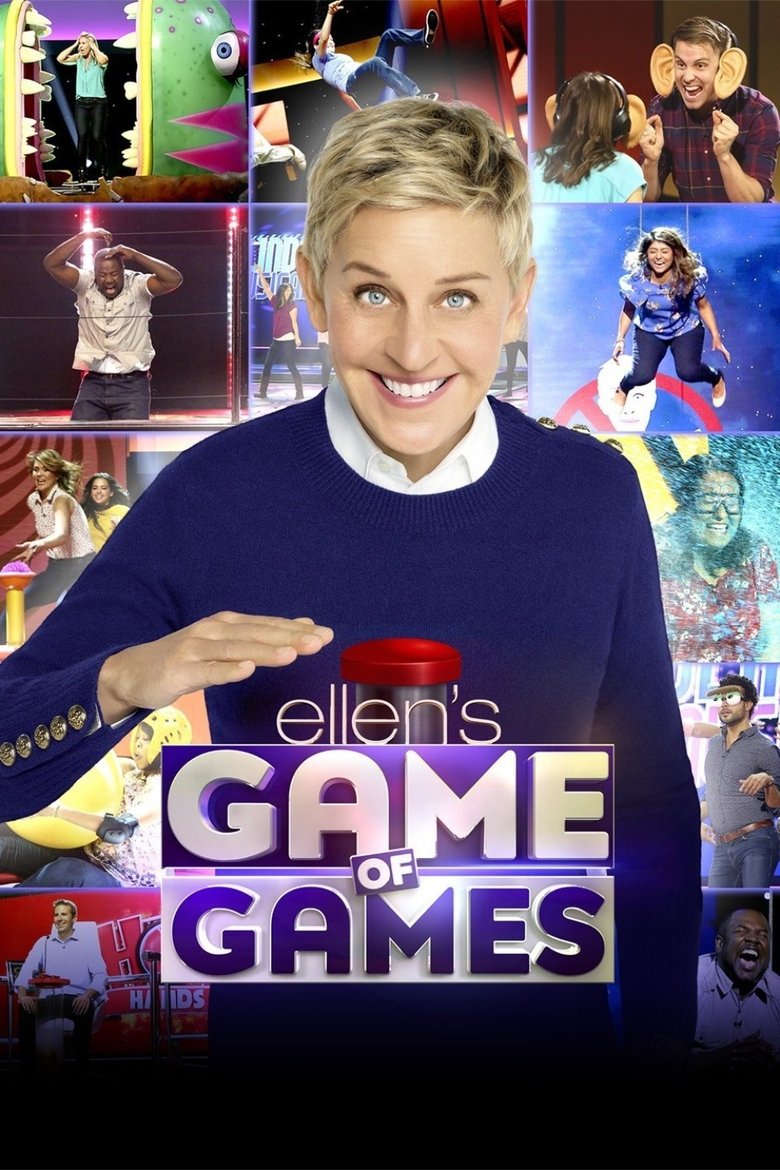 Poster of Episodes in Ellen's Game Of Games - Season 1 - Season 1