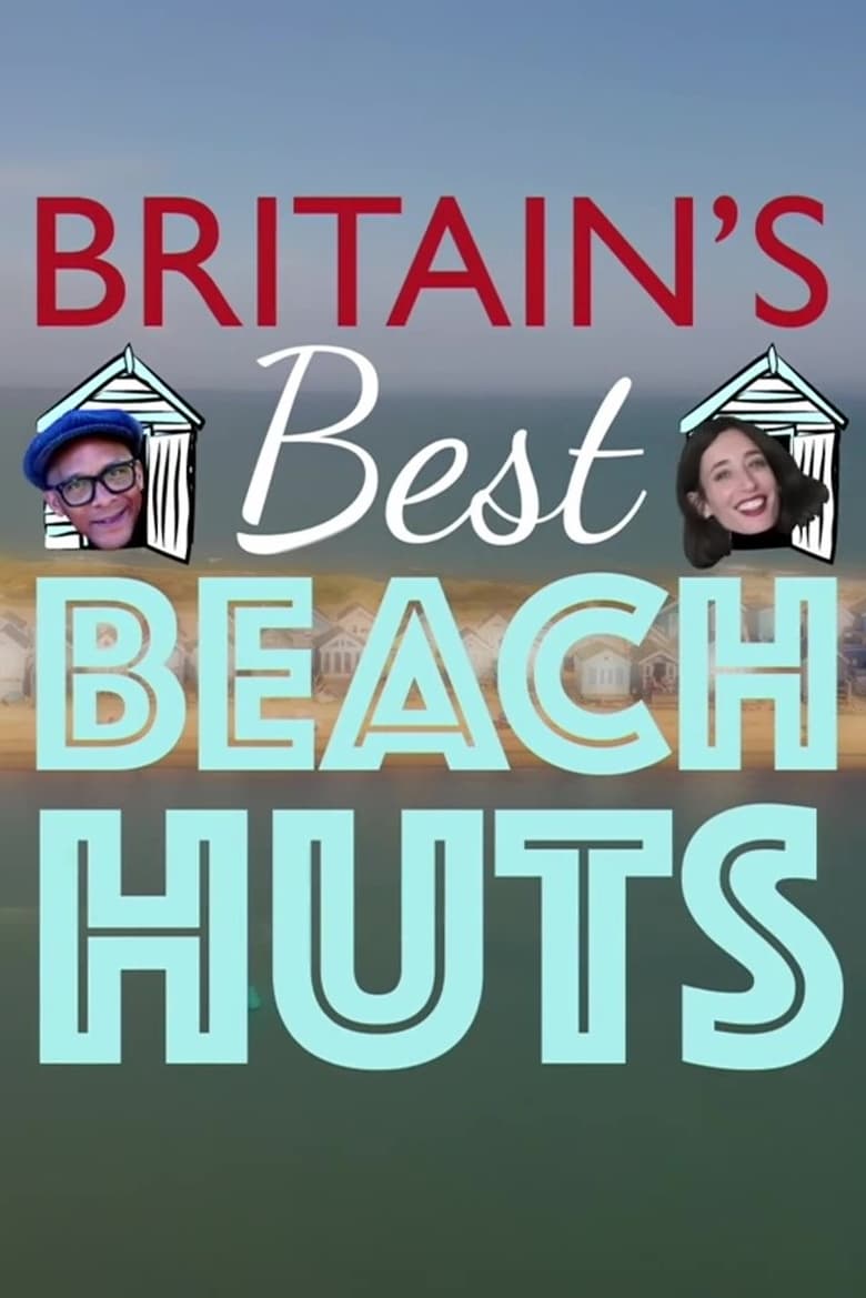 Poster of Britain's Best Beach Huts