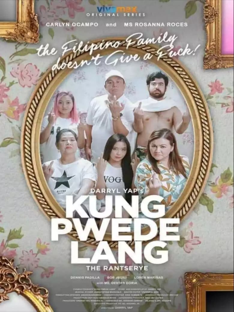 Poster of Episodes in Kung Pwede Lang - Season 1 - Season 1