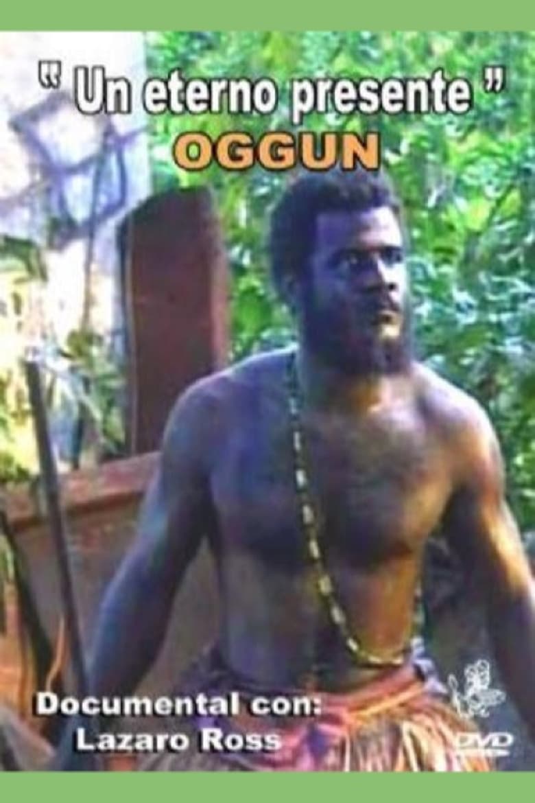 Poster of Oggun: An Eternal Presence