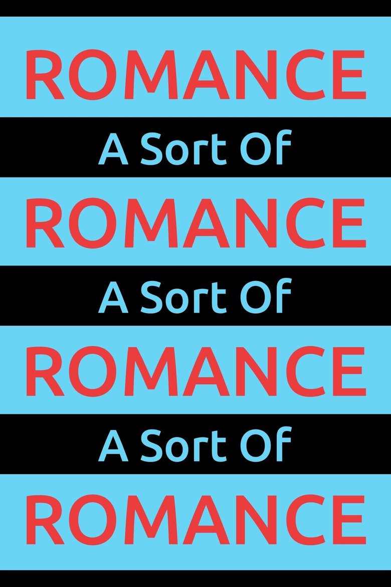 Poster of A Sort Of Romance