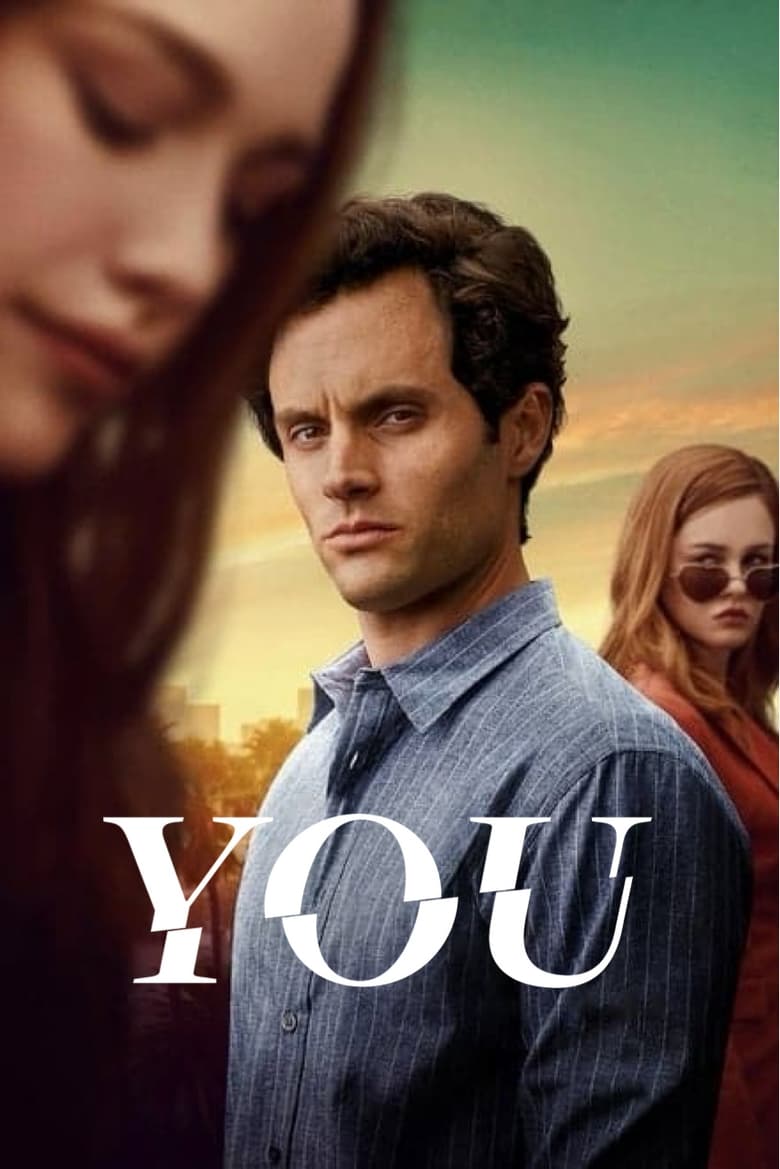 Poster of Cast and Crew in You - Season 2 - Episode 7 - Ex-istential Crisis