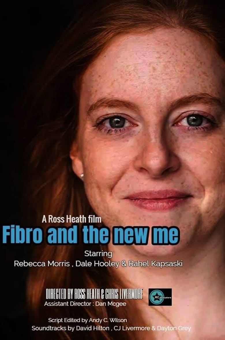 Poster of Fibro and the New Me