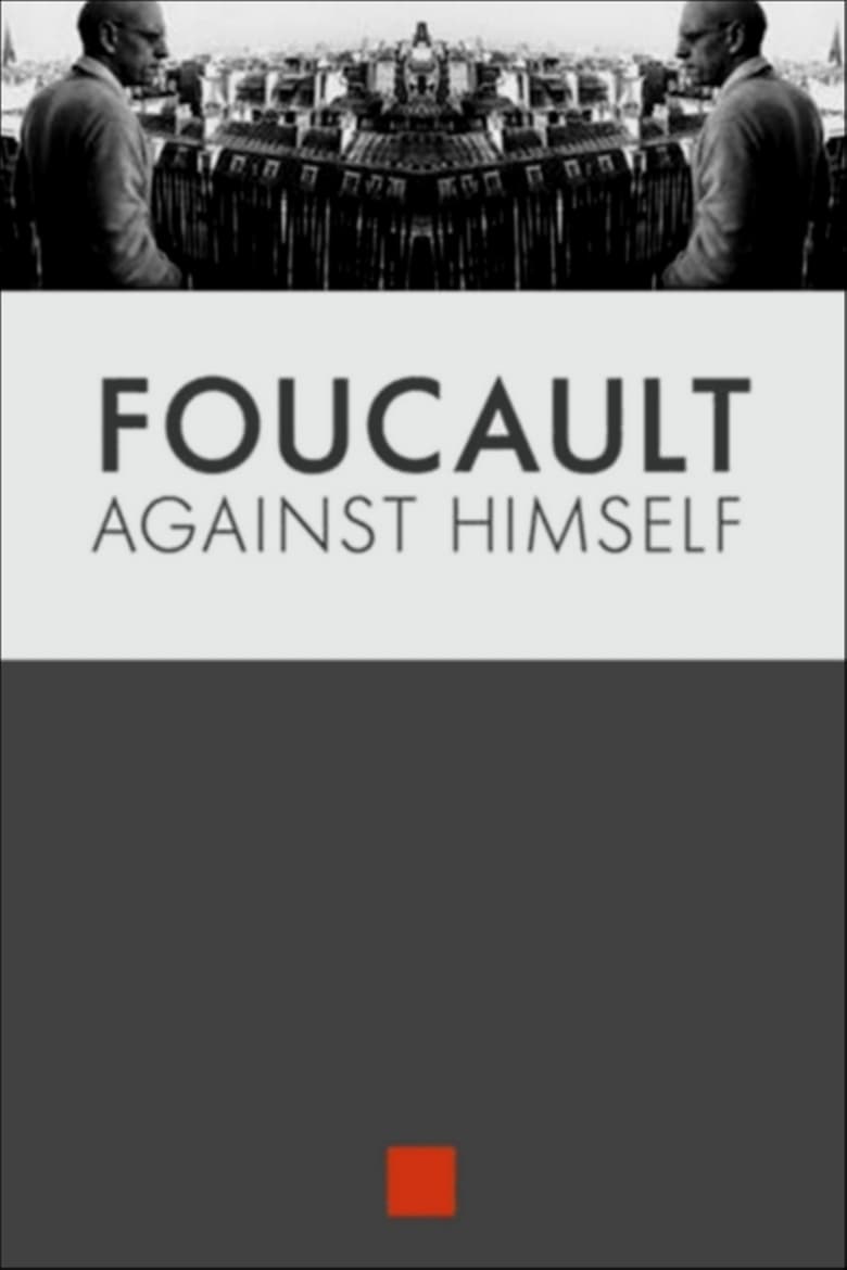 Poster of Foucault Against Himself