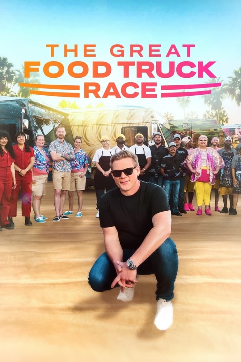 Poster of Episodes in The Great Food Truck Race - Season 15 - Season 15