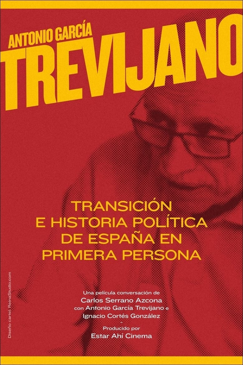 Poster of Antonio García-Trevijano: Transición e historia política de España en primera persona