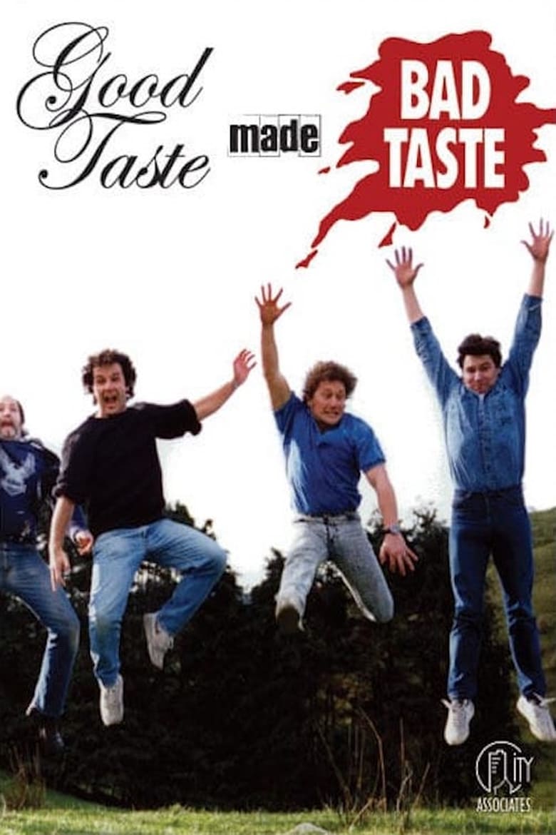 Poster of Good Taste Made Bad Taste