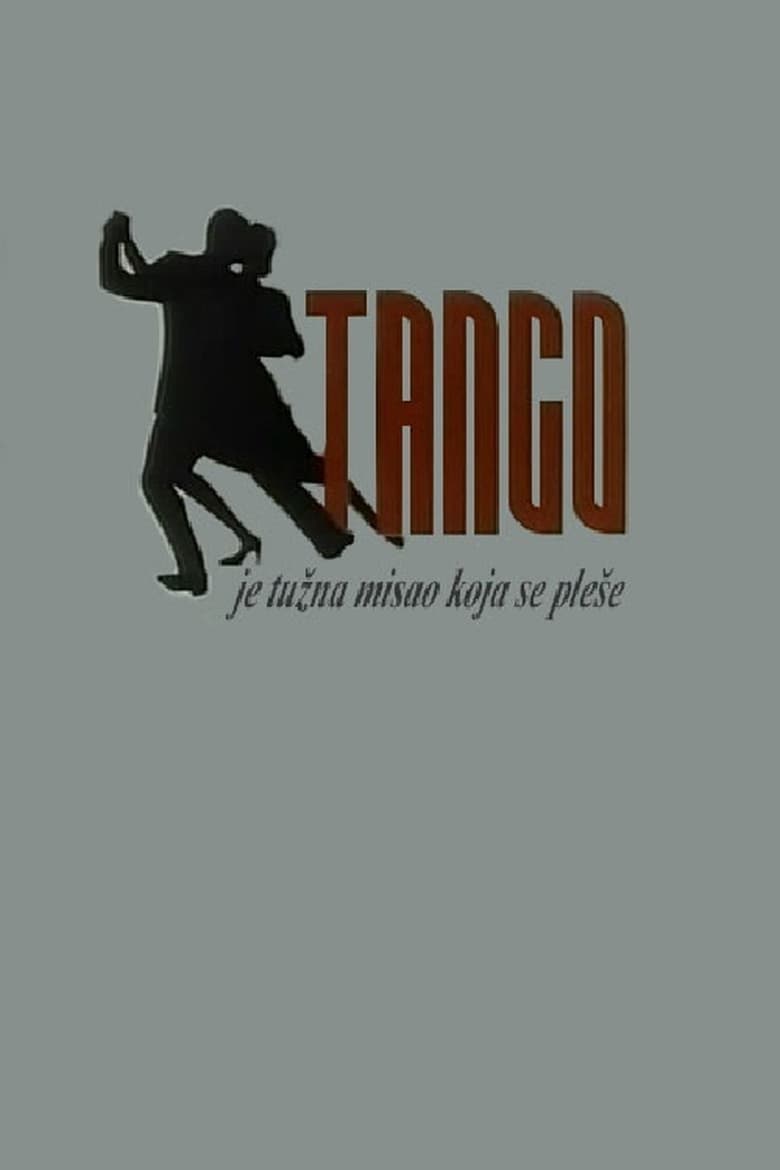 Poster of Tango Is a Sad Thought to Be Danced